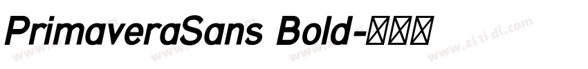 PrimaveraSans Bold字体转换 PrimaveraSans Bold字体转换